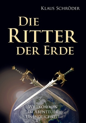 Die Ritter der Erde von Schroeder,  Klaus