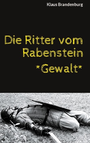 Die Ritter vom Rabenstein von Brandenburg,  Klaus