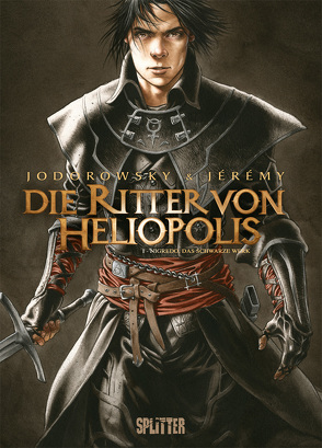 Die Ritter von Heliopolis. Band 1 von Jérémy, Jodorowsky,  Alexandro