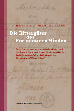 Die Rittergüter des Fürstentums Minden von Culemann,  Ernst Albrecht Friedrich, Schröder,  Sebastian