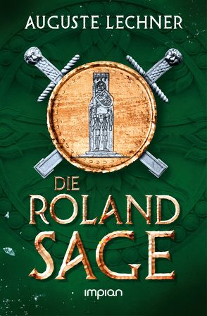 Die Rolandsage von Lechner,  Auguste