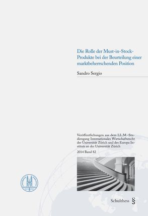 Die Rolle der Must-in-Stock-Produkte bei der Beurteilung einer marktbeherrschenden Position von Sandro,  Sergio