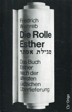 Die Rolle Esther von Weinreb,  Friedrich