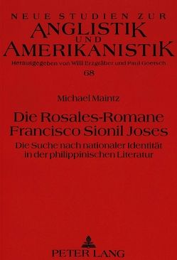 Die Rosales-Romane Francisco Sionil Joses von Maintz,  Michael