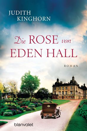 Die Rose von Eden Hall von Kinghorn,  Judith, Schaefer,  Anja