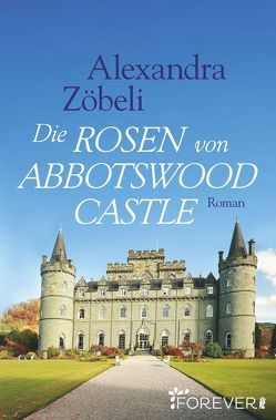 Die Rosen von Abbotswood Castle von Zöbeli,  Alexandra