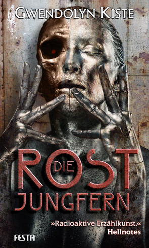 Die Rostjungfern von Kiste,  Gwendolyn