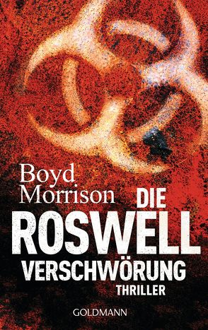 Die Roswell Verschwörung von Merkatz,  Max und Otto, Morrison,  Boyd