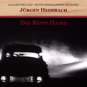 Die Rote Hand von Dupont,  Oliver, Heimbach,  Jürgen