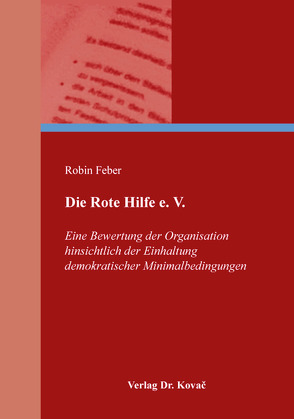 Die Rote Hilfe e. V. von Feber,  Robin