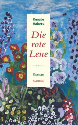 Die rote Lene von Habets,  Renate