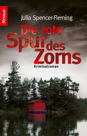 Die rote Spur des Zorns von Spencer-Fleming,  Julia, Trossbach,  Stefan