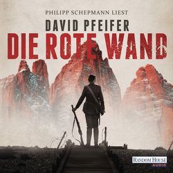 Die Rote Wand von Pfeifer,  David, Schepmann,  Philipp