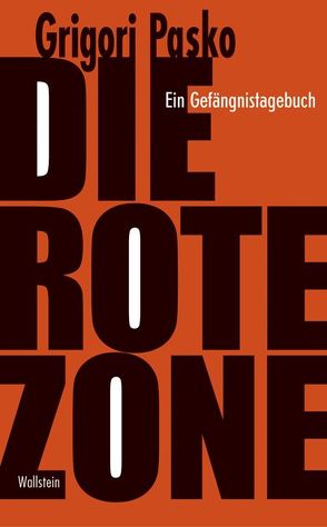 Die Rote Zone von Pasko,  Grigori, Umbreit,  Hannelore