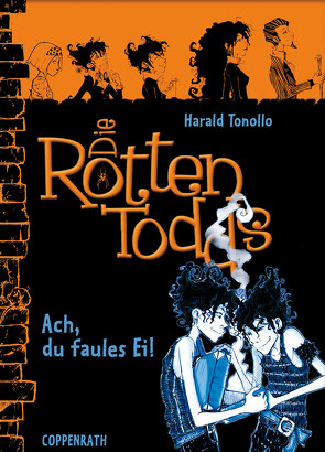 Die Rottentodds – Band 3 von Miller,  Carla, Tonollo,  Harald