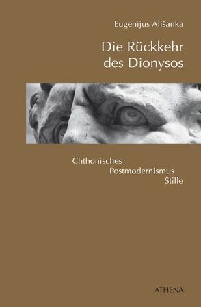 Die Rückkehr des Dionysos von Alisanka,  Eugenijus, Berthel,  Klaus, Roduner,  Markus