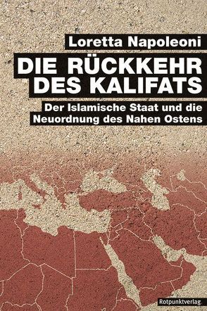 Die Rückkehr des Kalifats von Napoleoni,  Loretta, Stäuber,  Peter