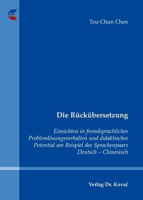 Die Rückübersetzung von Chen,  Tzu-Chun