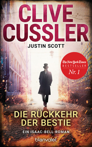 Die Rückkehr der Bestie von Cussler,  Clive, Kubiak,  Michael, Scott,  Justin