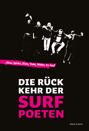 Die Rückkehr der Surfpoeten von Ahne, Herre,  Tube Tobias, Krenzke,  Andreas, Stein,  Michael, Weber,  Robert