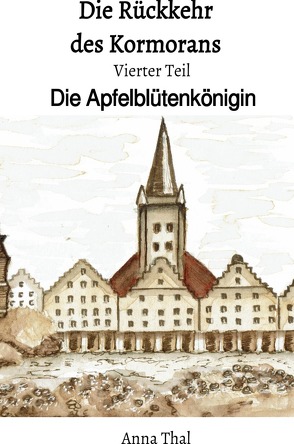 Die Rückkehr des Kormorans von Thal,  Anna