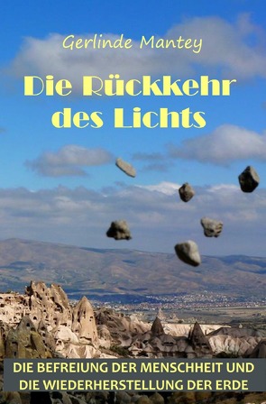 Die Rückkehr des Lichts von Mantey,  Gerlinde