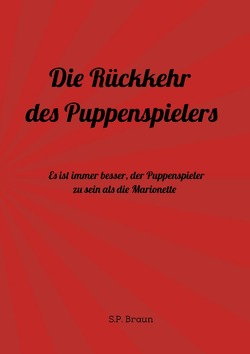 Die Rückkehr des Puppenspielers von Braun,  Sabine