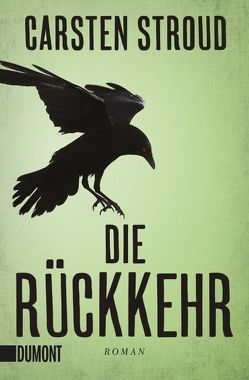 Die Rückkehr von Detje,  Robin, Stroud,  Carsten