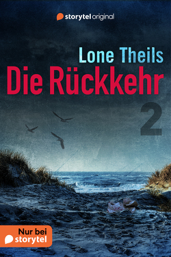 Die Rückkehr 2 von Reister,  Katja, Theils,  Lone