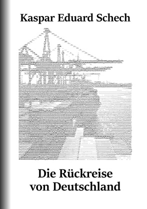 Die Rückreise von Deutschland von Schech,  Kaspar Eduard