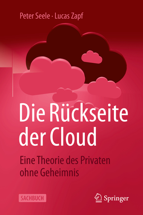 Die Rückseite der Cloud von Seele,  Peter, Zapf,  Lucas