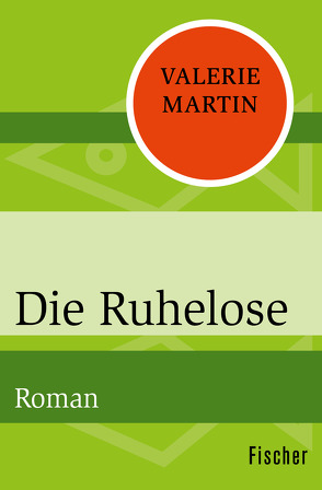 Die Ruhelose von Aichele,  Rose, Martin,  Valerie