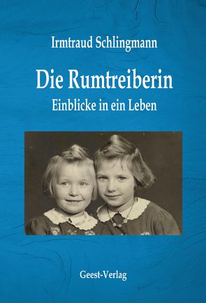 Die Rumtreiberin von Schlingmann,  Irmtraut