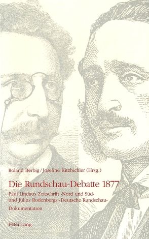 Die Rundschau-Debatte 1877 von Berbig,  Roland, Kitzbichler,  Josefine