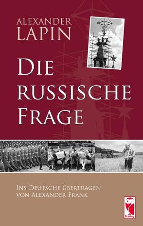 Die russische Frage von Frank,  Alexander, Lapin,  Alexander