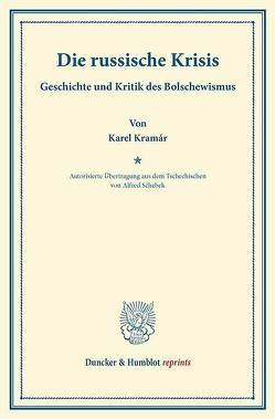 Die russische Krisis. von Kramár,  Karel, Schebek,  Alfred