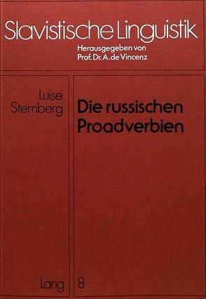 Die russischen Proadverbien von Sternberg,  Luise