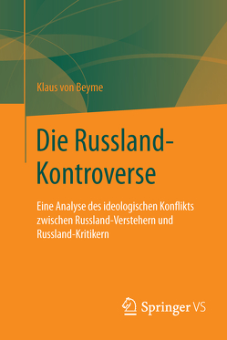 Die Russland-Kontroverse von von Beyme,  Klaus