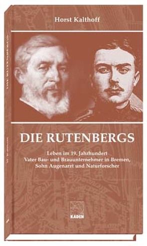 Die Rutenbergs von Kalthoff,  Horst