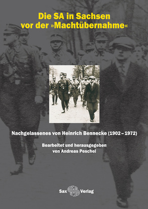 Die SA in Sachsen vor der »Machtübernahme« von Peschel,  Andreas