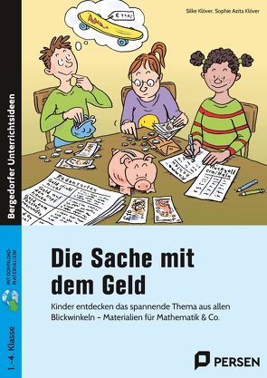 Die Sache mit dem Geld von Klöver,  Silke, Klöver,  Sophie Azita