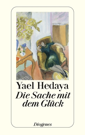 Die Sache mit dem Glück von Hedaya,  Yael, Melcer,  Ruth