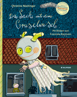 Die Sache mit dem Gruselwusel (Buch+CD) von Biermann,  Franziska, Nöstlinger ,  Christine, Stipsits,  Thomas, Strasser,  Katharina