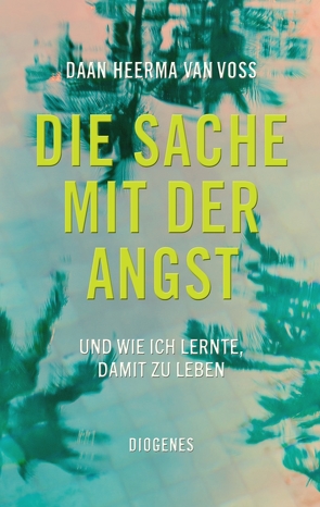 Die Sache mit der Angst von Heerma van Voss,  Daan, Seferens,  Gregor