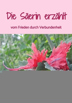 Die Säerin erzählt von Hajduk-Kühling,  Die Säerin / Helga