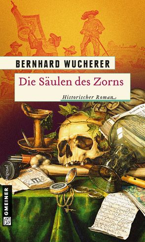 Die Säulen des Zorns von Wucherer,  Bernhard