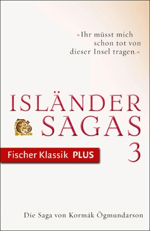 Die Saga von Kormák Ögmundarson von Böldl,  Klaus, Esser,  Thomas, Vollmer,  Andreas, Wahl,  Betty, Zernack,  Julia