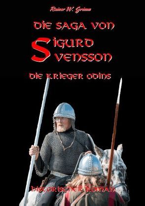 Die Saga von Sigurd Svensson II von Grimm,  Rainer W.