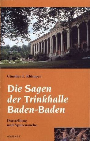 Die Sagen der Trinkhalle von Klümper,  Günther F.