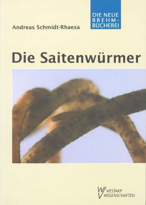 Die Saitenwürmer von Schmidt-Rhaesa,  Andreas